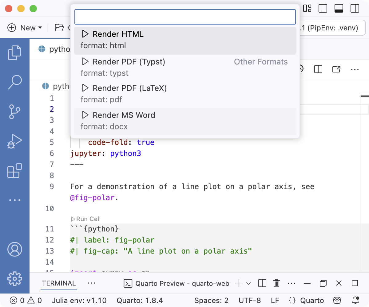 The top of the Positron editor. The command palette shows a quick pick list of available formats to render.